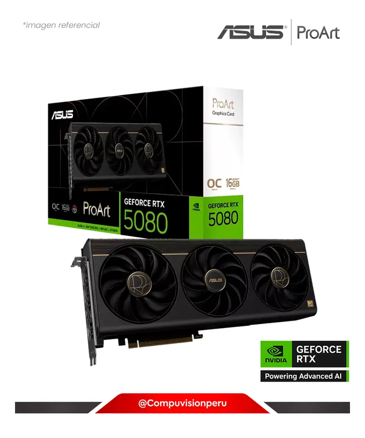 ASUS PROART GEFORCE RTX 5080 16GB GDDR7 EDICIÓN OC CUDA 10752 256BITS HDMI DP PROART-RTX5080-O16G